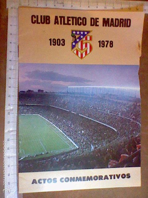 Sports collectibles: programa mano Club atletico Madrid actos conmemorativos 75 aniversario 1978