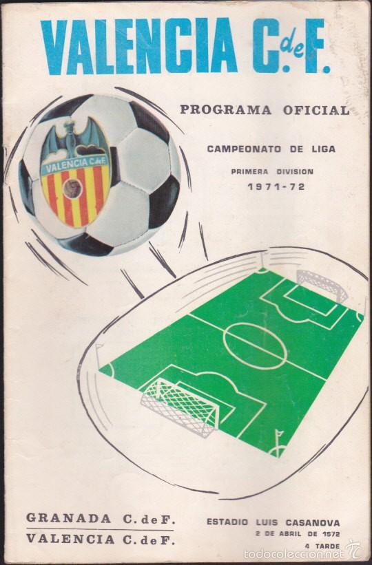 Coleccionismo deportivo: PROGRAMA OFICIAL PARTIDO FUTBOL VALENCIA GRANADA 2 DE ABRIL DE 1972 - Foto 1