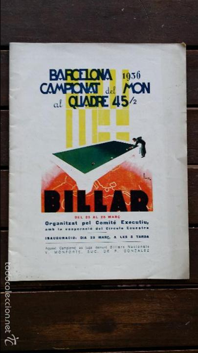 Coleccionismo deportivo: BILLAR BARCELONA CAMPIONAT DEL MON AL QUADRE 45/2 - 1936 - PROGRAMA OFICIAL - Foto 1
