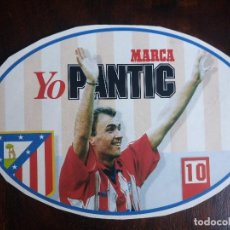 Coleccionismo deportivo: PEGATINA MILINKO PANTIC ATLETICO DE MADRID MARCA FUTBOL 17,5 X 11,5 CM