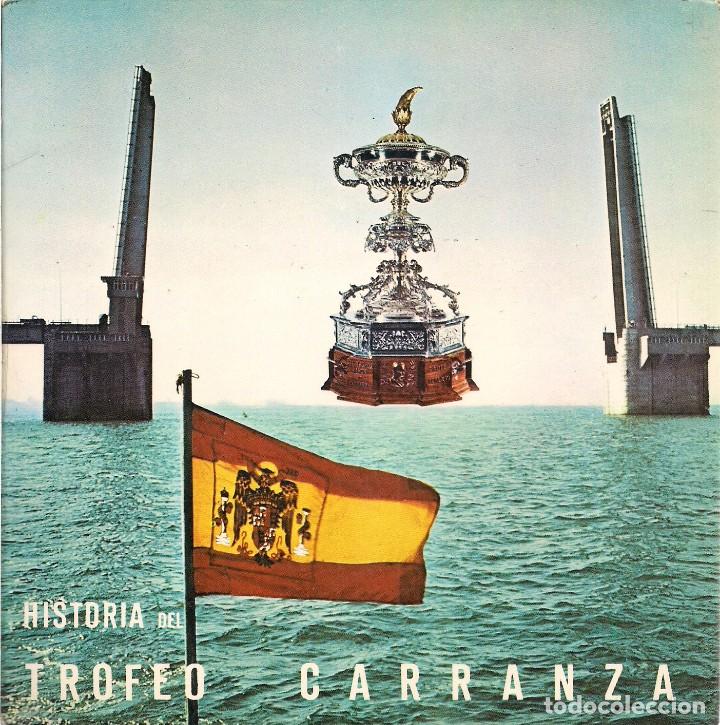 Sports collectibles: C&Aacute;DIZ. HISTORIA DEL TROFEO DE CARRANZA. EP + LIBRITO 16 PP.  (1973)