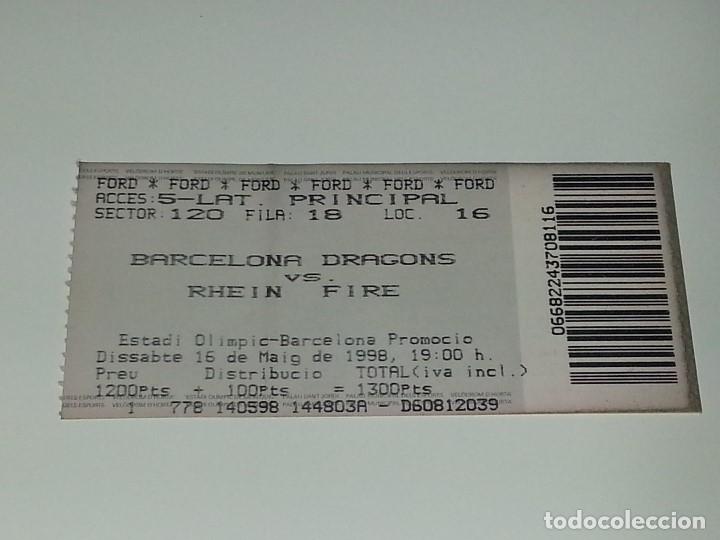 Sports collectibles: ENTRADA FUTBOL AMERICANO NFL BARCELONA DRAGONS RHEIN FIRE ESTADIO OLIMPICO A&Ntilde;O 1998