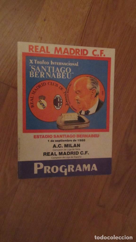 Sports collectibles: PROGRAMA X TROFEO INTERNACIONAL SANTIAGO BERNABEU REAL MADRID A.C. MILAN 1988