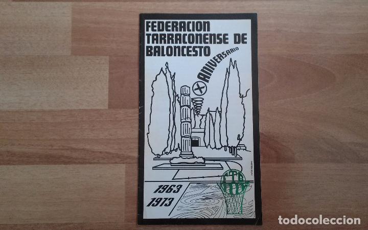 Sports collectibles: FEDERACION TARRAGONENSE DE BALONCESTO X ANIVERSARIO 1963 1973 BASKET. TARRAGONA