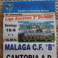 Colecionismo desportivo: POSTER DEL MÁLAGA CLUB DE FÚTBOL VS CANTORIA A.D.. ASCENSO A 3ª DIVISIÓN. AÑOS 90. 47 X 33 CM. Lote 70366613