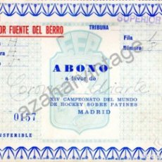 Coleccionismo deportivo: ABONO PALACIO DE DEPORTES DE MADRID DEL XIV CAMPEONATO DEL MUNDO DE HOCKEY SOBRE PATINES DE 1960