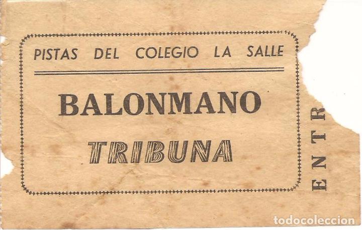 Collectionnisme sportif: ENTRADA, PISTAS DEL COLEGIO DE LA SALLE, BALONMANO, TRIBUNA