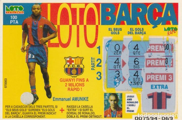 Collectionnisme sportif: BAR&Ccedil;A - LOTO RAPID - F, C. BARCELONA - FUTBOL - EMMANUEL AMUNIKE