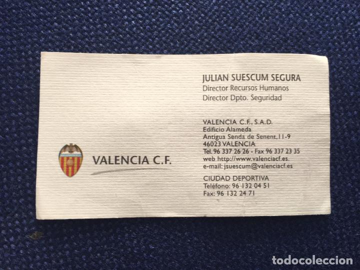 Sports collectibles: R2226 TARJETA PERSONAL JULIAN SUESCUM SEGURA DIRECTOR RECURSOS HUMANOS VALENCIA