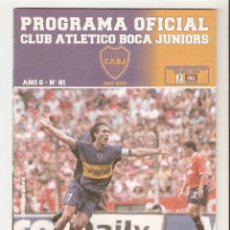 Coleccionismo deportivo: PROGRAMA OFICIAL FUTBOL ARGENTINO BOCA JUNIORS VS INDEPENDIENTE TORNEO CLAUSURA ARGENTINA 2003 RARO. Lote 88862600