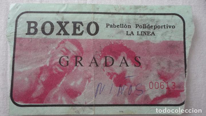 Collectionnisme sportif: ANTIGUA ENTRADA.BOXEO.PABELLON POLIDEPORTIVO LA LINEA.