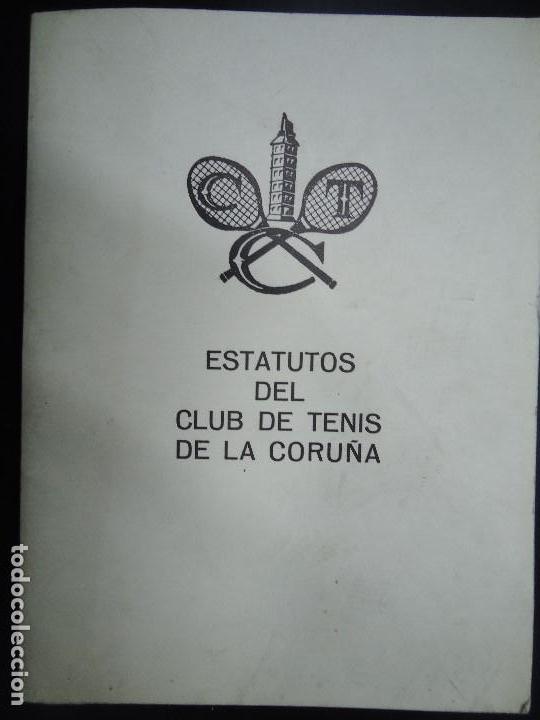 Coleccionismo deportivo: 1972 ESTATUTOS DEL CLUB DE TENIS DE LA CORU&Ntilde;A - Foto 1