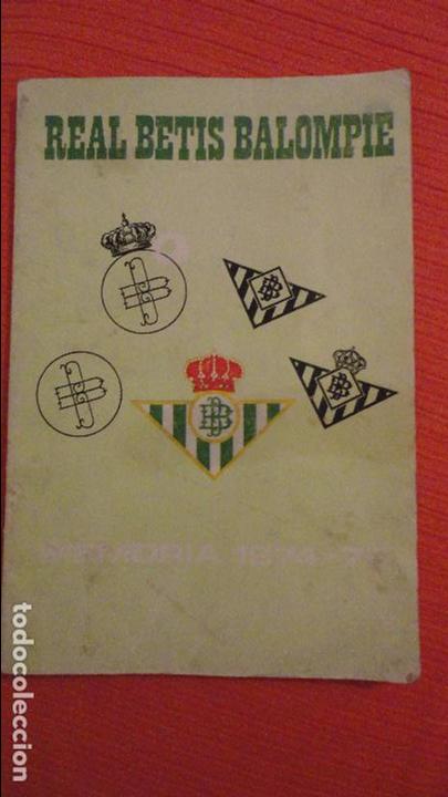 Sammelleidenschaft Sport: REAL BETIS BALOMPIE.MEMORIA 1974-1975