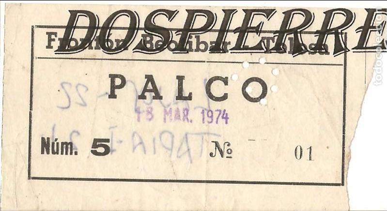 Sammelleidenschaft Sport: ENTRADA, FRONT&Oacute;N BEOTIBAR DE TOLOSA, 1974