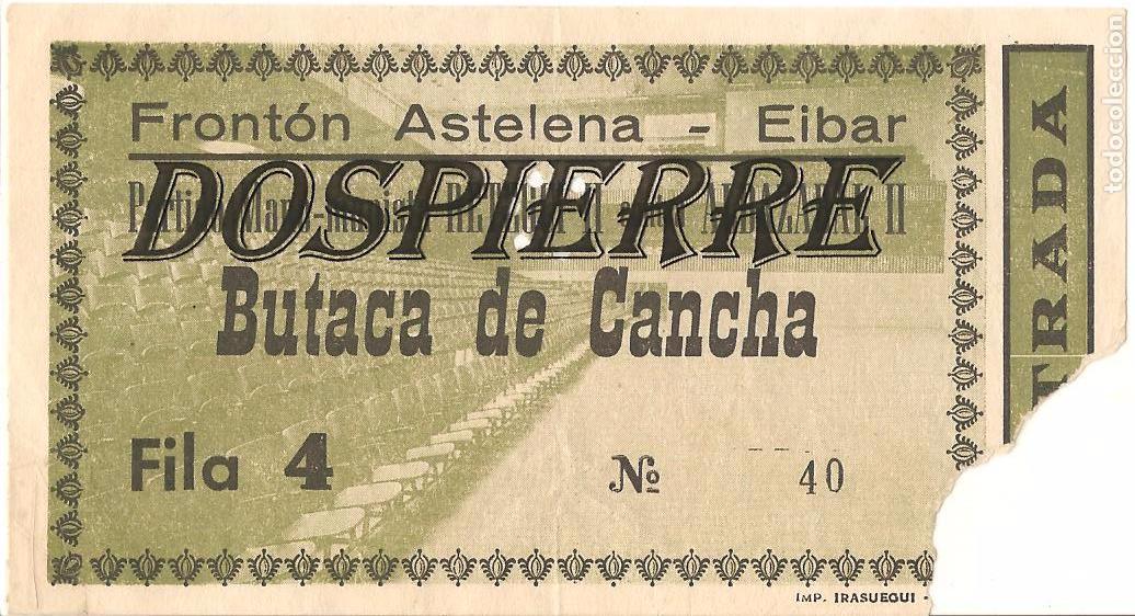 Coleccionismo deportivo: ENTRADA, FRONT&Oacute;N ASTELENA DE EIBAR, 1976, - Foto 1