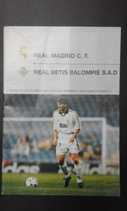 Sammelleidenschaft Sport: 1 FOLLETO ENCUENTRO - ** REAL MADRID - REAL BETIS ** 3 OCTUBRE 1998 - 32 P&Aacute;GINAS