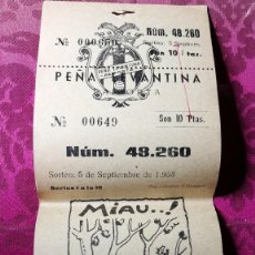 Coleccionismo deportivo: ANTIGUO BOLETO DE LOTERÍA. PEÑA LEVANTINA DE PAIPORTA. AÑO 1968. LEVANTE UD. FÚTBOL.