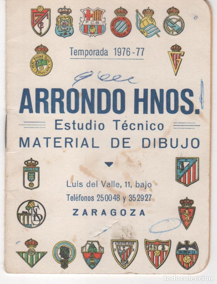 Sports collectibles: Publicidad Arrondo Hnos Estudio T&eacute;cnico. Para apuntar resultados F&uacute;tbol 1976 - 77. Zaragoza