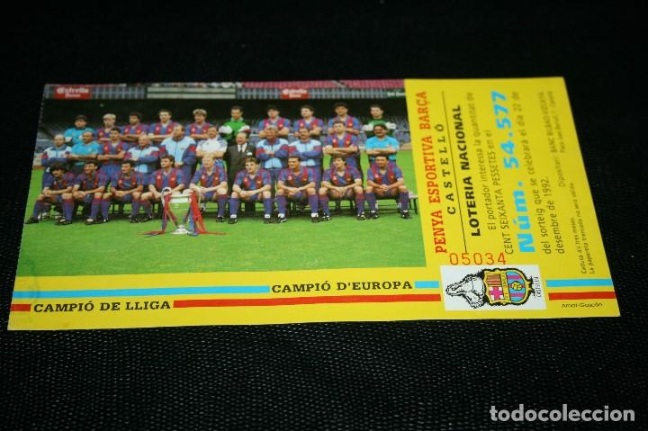 Sports collectibles: PAPELETA LOTERIA NACIONAL PLANTILLA BARCELONA CAMPE&Oacute;N COPA EUROPA 1992