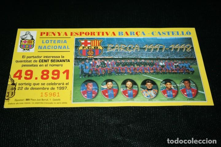 Sports collectibles: PAPELETA LOTERIA NACIONAL PLANTILLA BARCELONA TEMPORADA 97-98