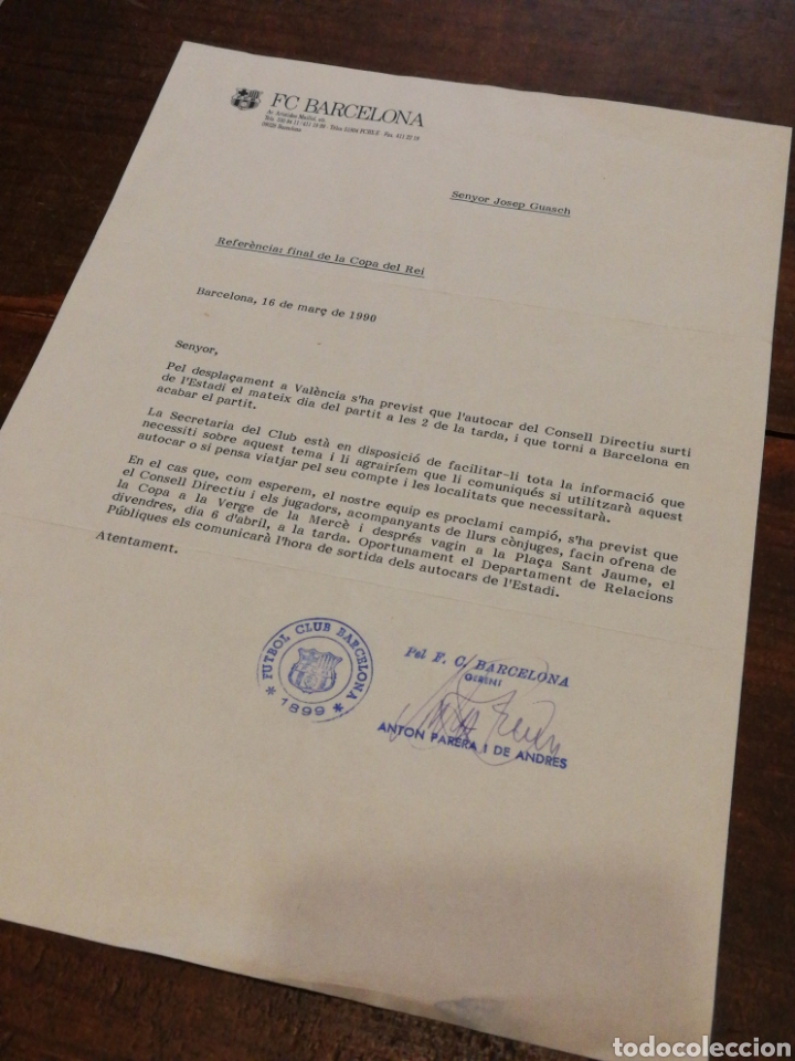 Collectionnisme sportif: CARTA A UN DIRECTIU F.C.BARCELONA- FINAL COPA REI (BAR&Ccedil;A- MADRID), DESPLA&Ccedil;AMENT-CEL.LEBRACI&Oacute;.FIRMADA