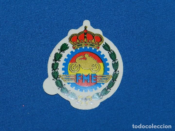 Sports collectibles: (ALB2) ADHESIVO FME - FEDERACION MOTORISTA ESPA&Ntilde;OLA , 6'5 CM, SE&Ntilde;ALES DE USO