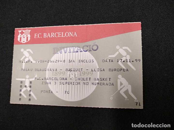 Coleccionismo deportivo: ENTRADA BASQUET - PALAU BLAUGRANA LIGA EUROPEA - F.C. BARCELONA - CHOLET BASKET - 1999