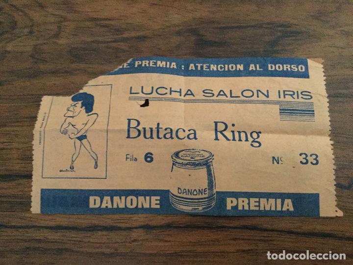 Coleccionismo deportivo: ENTRADA DE LUCHA LIBRE SALON IRIS DE BARCELONA. PUBLICIDAD DANONE - Foto 1