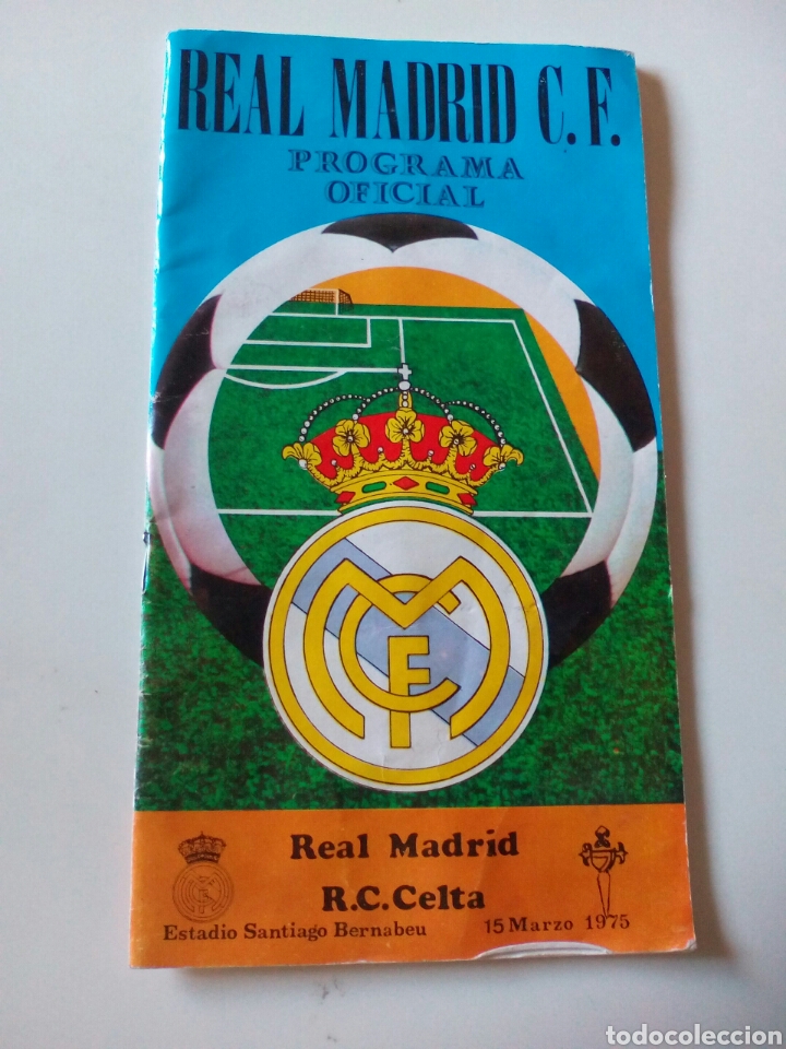 Coleccionismo deportivo: PROGRAMA OFICIAL PARTIDO REAL MADRID R.C.CELTA. 1975. - Foto 1