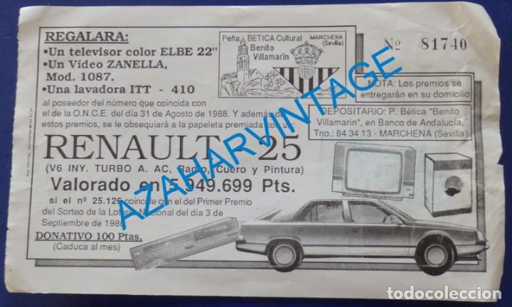 Sports collectibles: MARCHENA, 1988, BOLETO RIFA PE&Ntilde;A BETICA BENITO VILLAMARIN, RARO