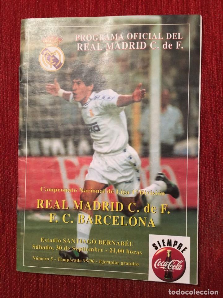 Sports collectibles: PROGRAMA OFICIAL REAL MADRID BARCELONA LIGA TEMPORADA 1995 1996 HIERRO NADAL MIQUEL SOLER