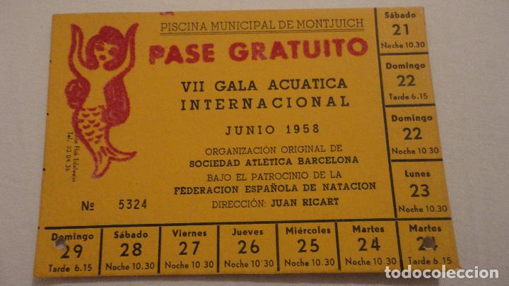 Collectionnisme sportif: PASE GRATUITO.PISCINA MONTJUICH.FEDERACION ESPA&Ntilde;OLA NATACION.SOCIEDAD ATLETICA BARCELONA 1958