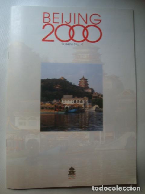 Collectionnisme sportif: BEIJING 2000. OLYMPIC GAMES BID COMMITTEE. BULLETIN N&ordm; 4. 12 P&Aacute;GINAS. JUEGOS OL&Iacute;MPICOS. INGL&Eacute;S.
