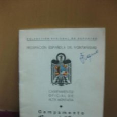 Coleccionismo deportivo: CAMPAMENTO RAIMOND D'ESPONY. 1-8 AGOSTO 1955. PIRINEOS FRANCESES. FED. ESPAÑOLA DE MONTAÑISMO.. Lote 136025674