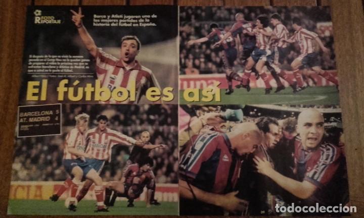 Sports collectibles: REPORTAJE DON BAL&Oacute;N BARCELONA 5 ATL&Eacute;TICO 4 COPA DEL REY 1997