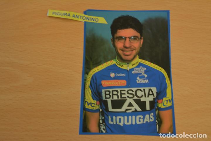 Sammelleidenschaft Sport: FOTO DEL CICLISTA ANTONINO FIGURA (BRESCIALAT LIQUIGAS)