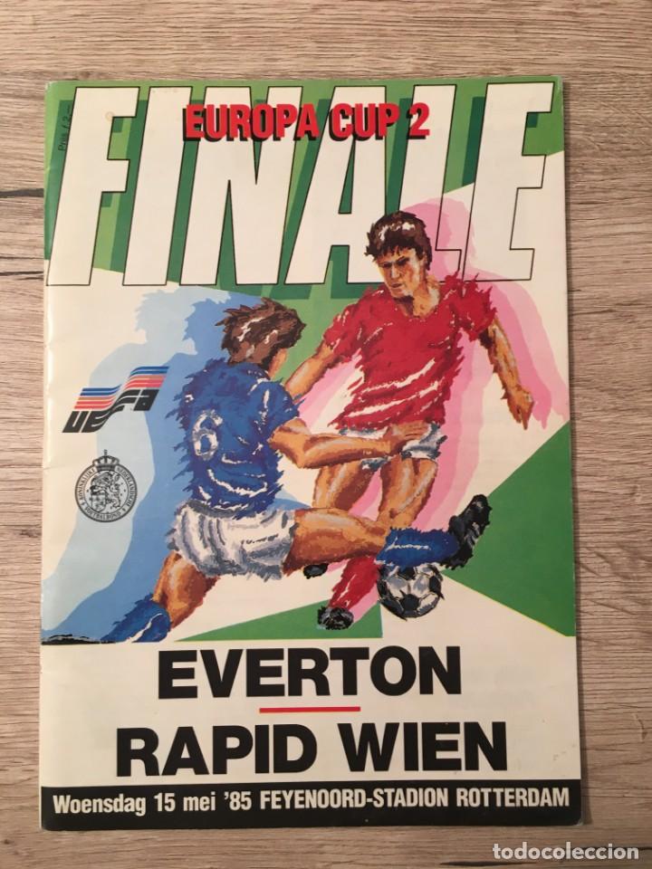Coleccionismo deportivo: PROGRAMA ORIGINAL Y OFICIAL FINAL RECOPA EVERTON RAPID VIENA WIEN 1985 ROTTERDAM - Foto 1