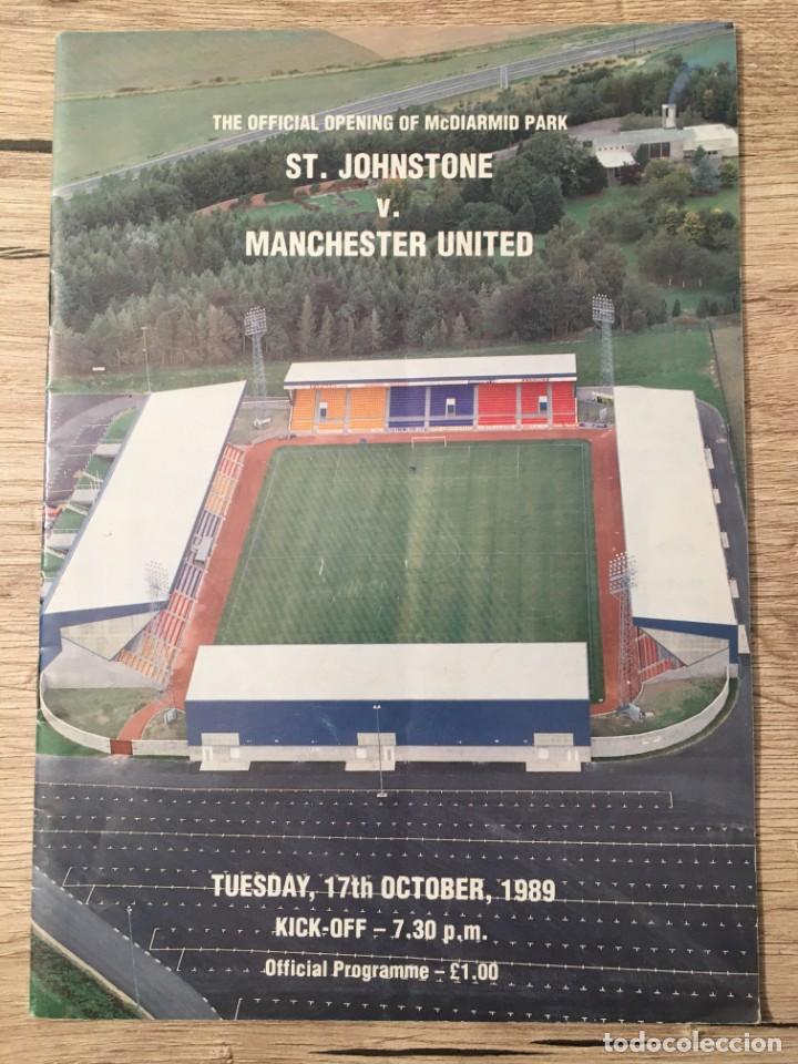 Sports collectibles: REVISTA PROGRAMA OFICIAL INAUGURACION ESTADIO ST. JOHNSTONE MANCHESTER UNITED 1989