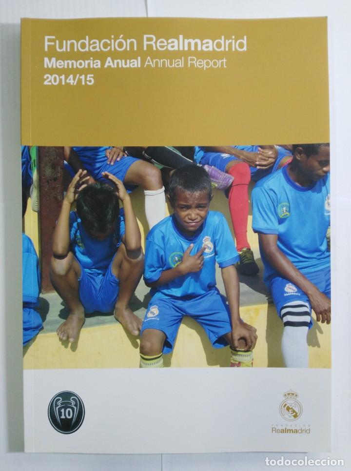 Coleccionismo deportivo: FUNDACION REAL MADRID - MEMORIA ANUAL 2014 2015 - Foto 1