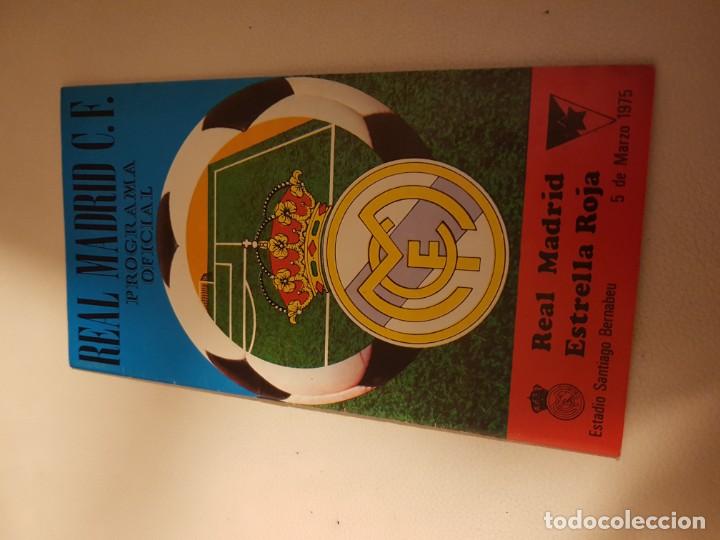 Coleccionismo deportivo: programa ofcial real madrid estrella roja 1975 - Foto 1