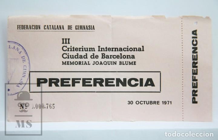 Sammelleidenschaft Sport: Entrada Federaci&oacute;n Catalana de Gimnasia. III Criterium Internacional Ciudad Barcelona - A&ntilde;o 1971