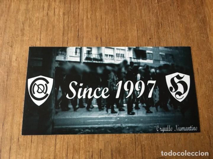 Sports collectibles: R4991 PEGATINA ADHESIVO POLITICA FUTBOL ULTRAS ORGULLO NUMANTINO NUMANCIA SINCE DESDE 1997