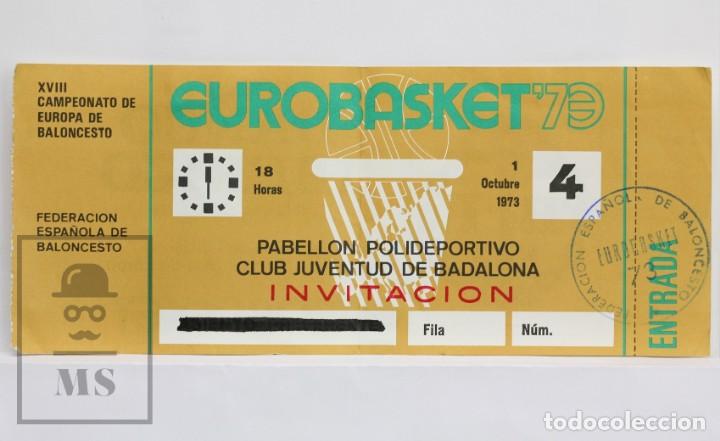 Sports collectibles: Invitaci&oacute;n Eurobasket 73 - Pabell&oacute;n Polideportivo Club Juventud Badalona / Joventut / CJB - A&ntilde;o 1973