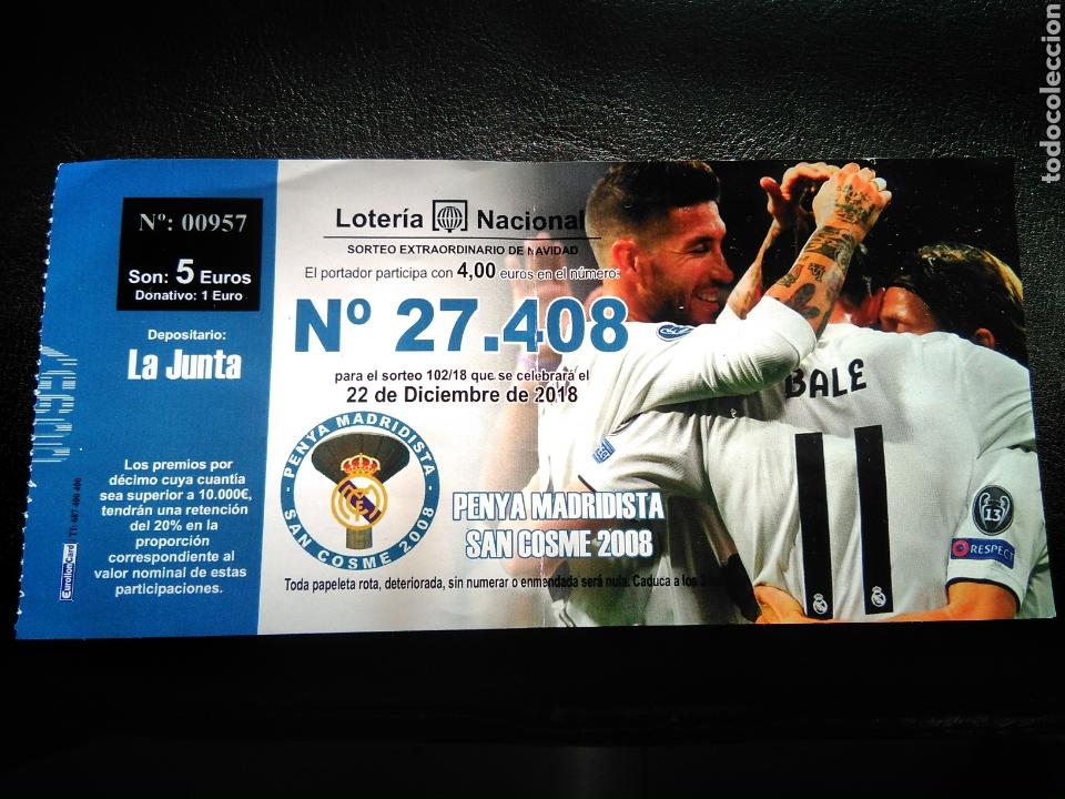 Sports collectibles: Boleto loteria navidad 2018 Real Madrid pe&ntilde;a madridista San Cosme
