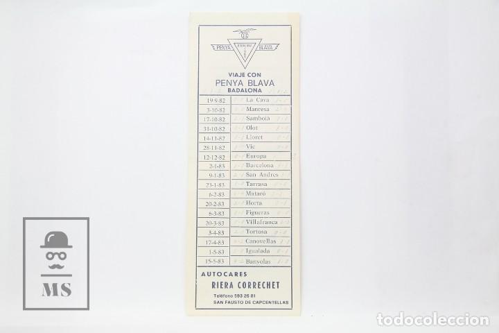 Sports collectibles: Folleto de Partidos - Pe&ntilde;a Blava de Badalona - Club de F&uacute;tbol Badalona -Fechas de los Viajes 1982/83