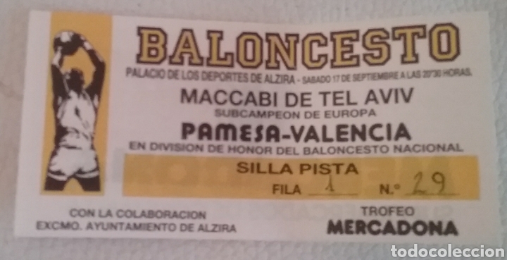 Sammelleidenschaft Sport: ENTRADA de BALONCESTO PAMESA Valencia - MACCABI DE TEL AVIV. ,,Partido Presentaci&oacute;n LIGA de HONOR.