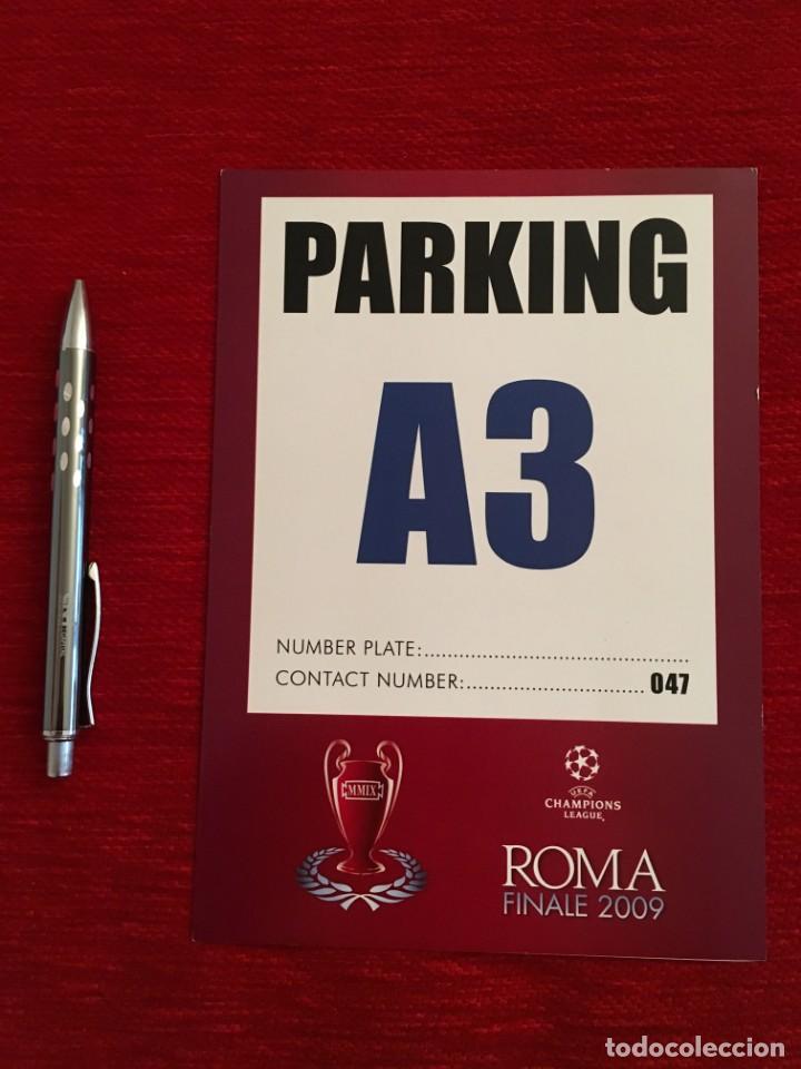 Coleccionismo deportivo: ENTRADA TICKET PARKING FINAL UEFA CHAMPIONS LEAGUE BARCELONA MANCHESTER UNITED 2009 ROMA