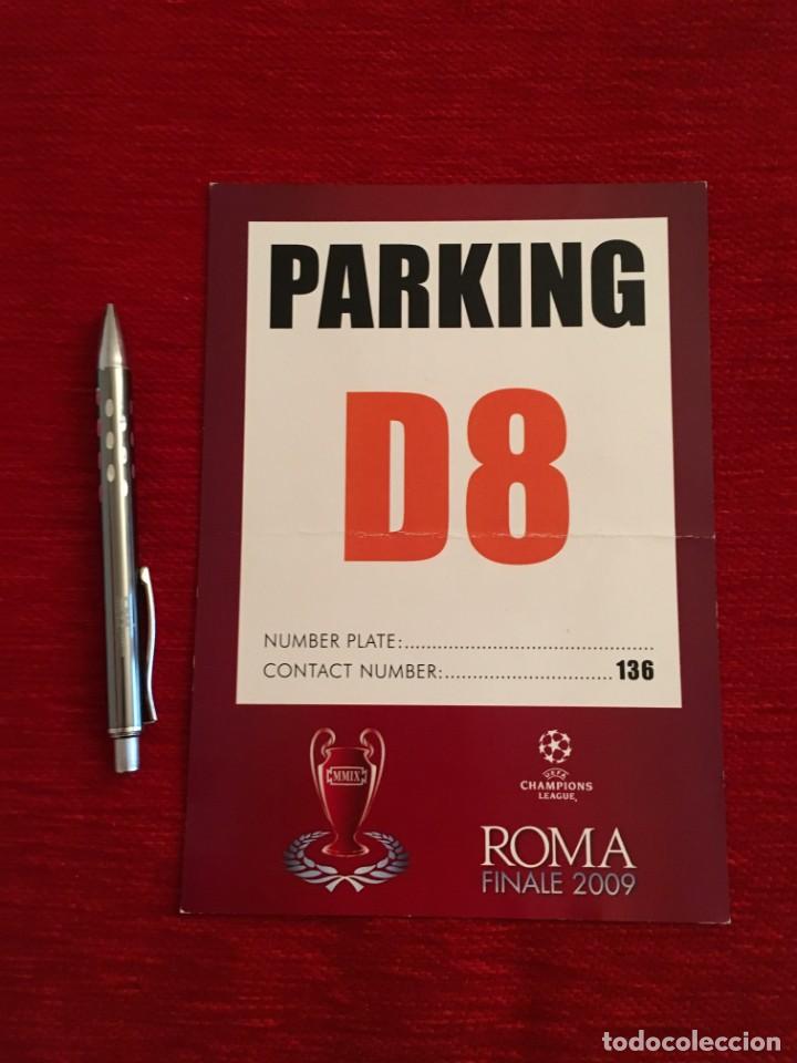 Coleccionismo deportivo: ENTRADA TICKET PARKING FINAL UEFA CHAMPIONS LEAGUE BARCELONA MANCHESTER UNITED 2009 ROMA