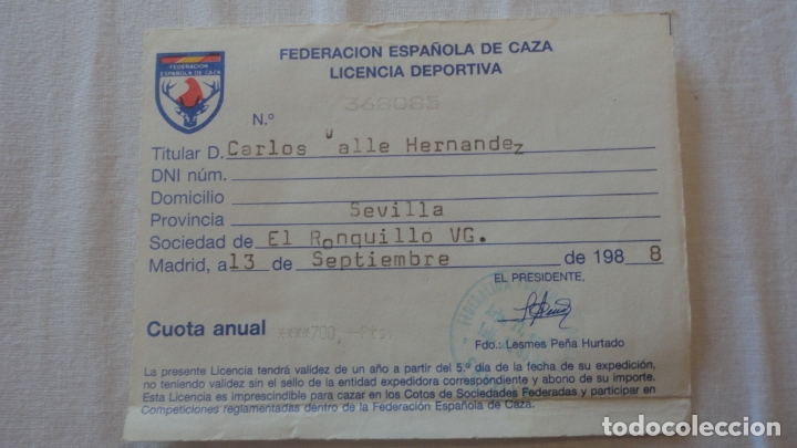 Sammelleidenschaft Sport: FEDERACION ESPA&Ntilde;OLA CAZA.LICENCIA DEPORTIVA.SOCIEDAD EL RONQUILLO.MADRID 1988