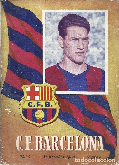 Coleccionismo deportivo: PROGRAMA OFICIAL C F BARCELONA N&ordm; 4 31 OCTUBRE 1953 - Foto 1